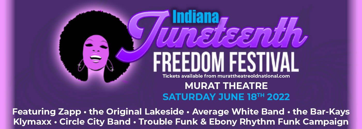 Indiana Juneteenth Freedom Music Festival: Zapp, Lakeside & Average White Band