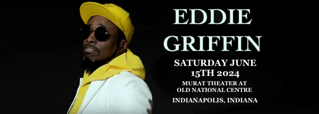 Eddie Griffin at Murat Theatre at Old National Centre