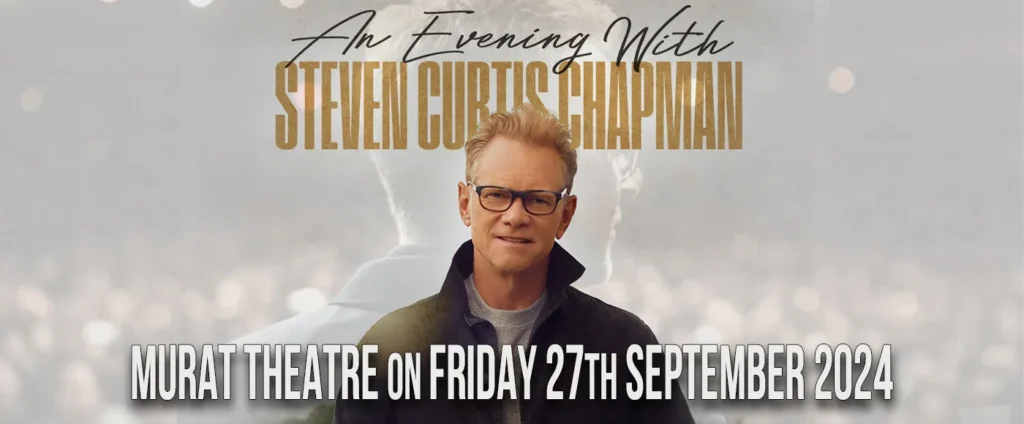 Steven Curtis Chapman at Murat Theatre at Old National Centre