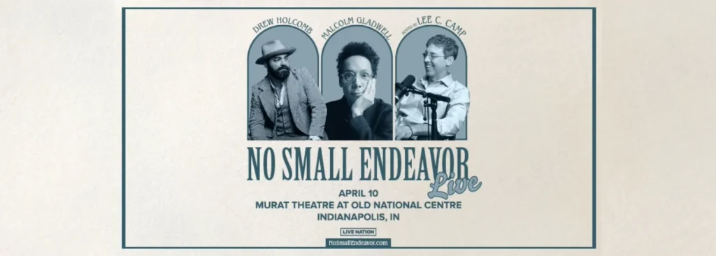 No Small Endeavor Live at Murat Theatre at Old National Centre