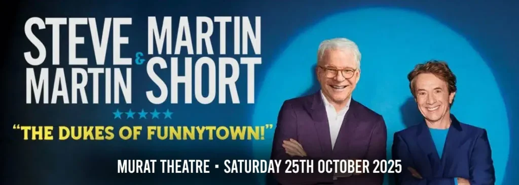 Steve Martin & Martin Short at Murat Theatre at Old National Centre